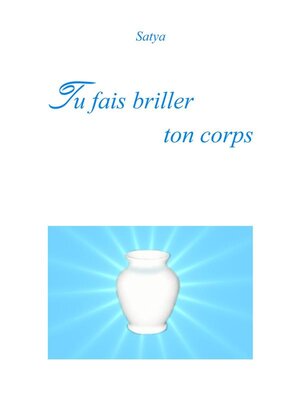 cover image of Tu fais briller ton corps